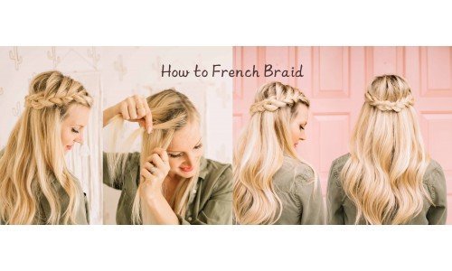 How to Do a French Braid for Beginners